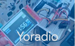 Як зібрати і прошити YoRadio на ESP32: детальна інструкція для новачків